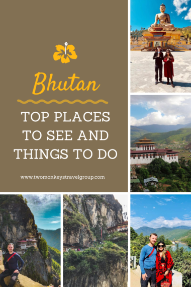 10 Top Places to See and Things to Do in Bhutan
