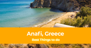 5 Best Things to do in Anafi, Greece [with Suggested Tours]