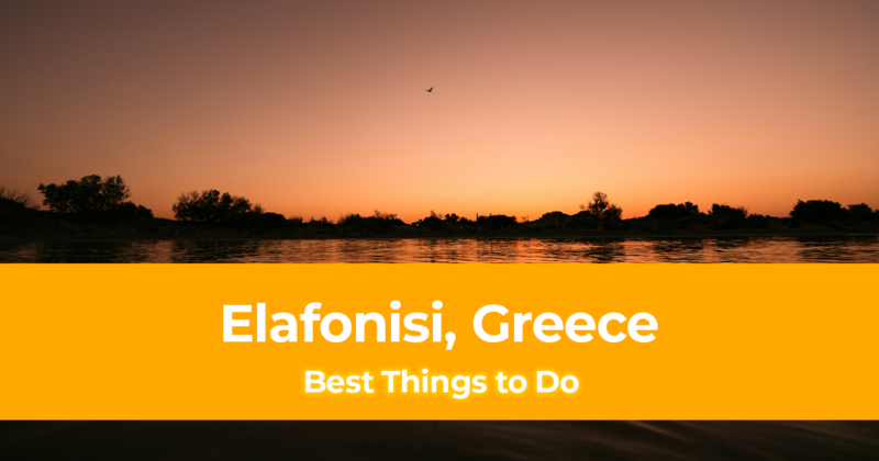 5 Best Things to do in Elafonisi, Greece [with Suggested Tours]