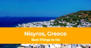 6 Best Things to do in Nisyros, Greece [with Suggested Tours]