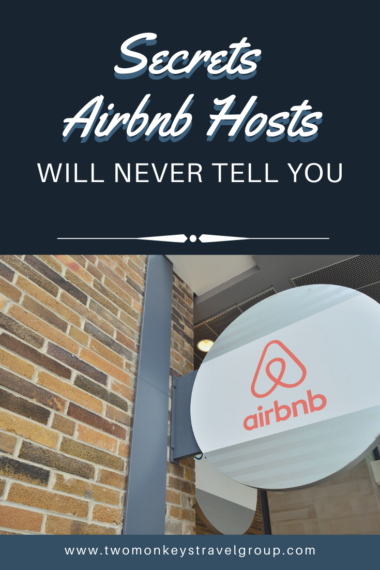 6 Secrets Airbnb Hosts Will Never Tell You [And our Tips]