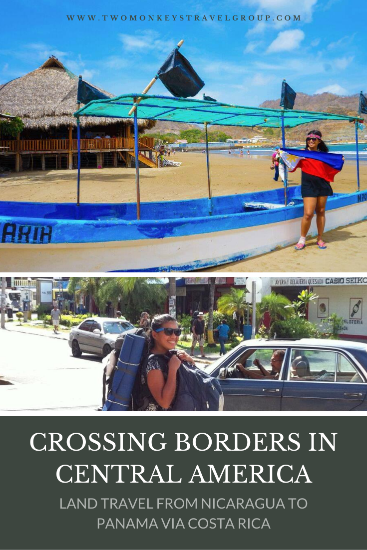 Crossing Borders in Central America Land Travel from Nicaragua to Panama via Costa Rica