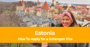 How To Apply For A Estonia Schengen Visa For Philippine Passport Holders [Estonia Schengen Visa Guide For Filipinos]