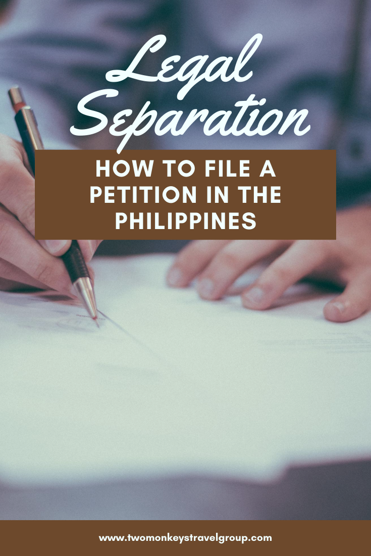 How To File a Petition for Legal Separation in the Philippines