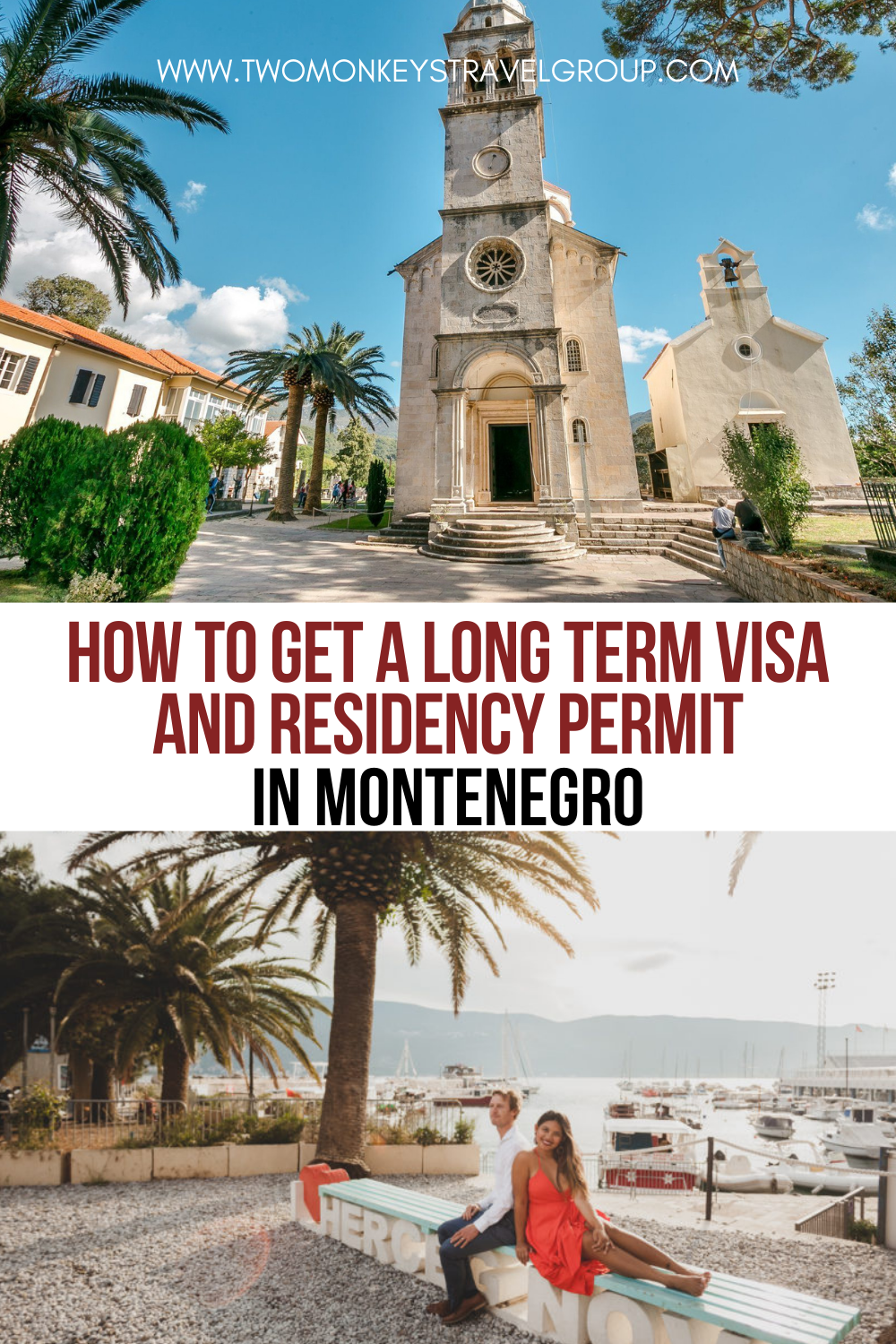 How to Get a Long Term Visa and Residency Permit in Montenegro
