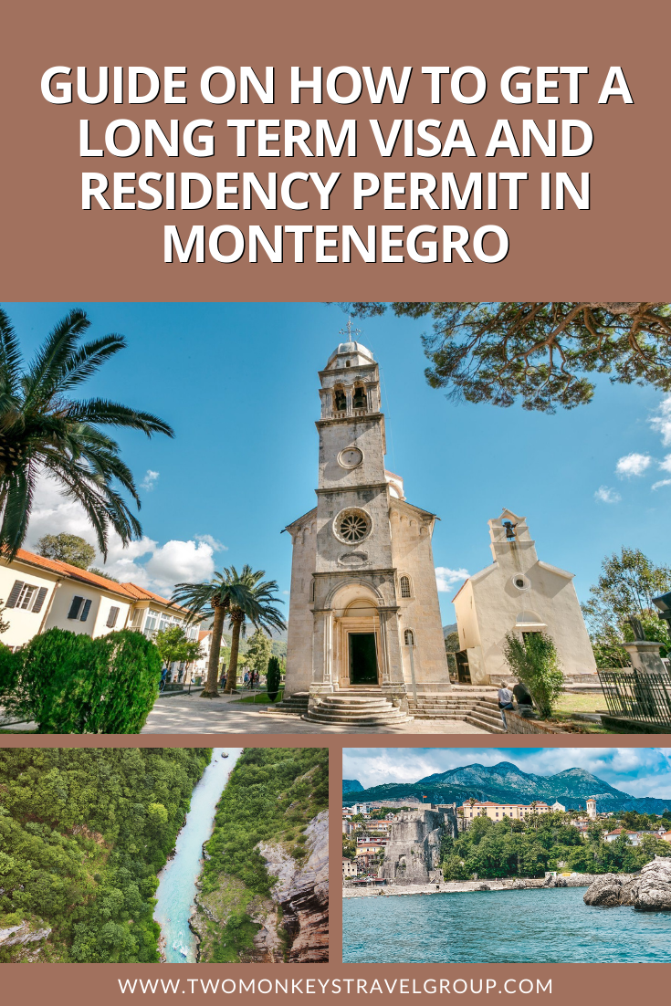 How to Get a Long Term Visa and Residency Permit in Montenegro