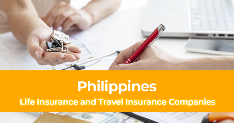 List of Legit Life Insurance and Travel Insurance Companies Based in the Philippines