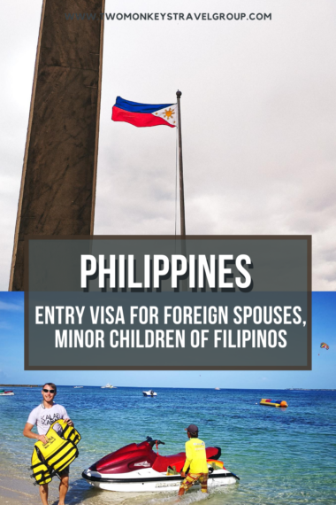 Philippines Entry Visa for Foreign Spouses, Minor Children of Filipinos