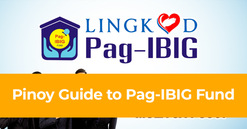 Pinoy Guide to Pag IBIG Fund Registration, Contribution, and Benefits