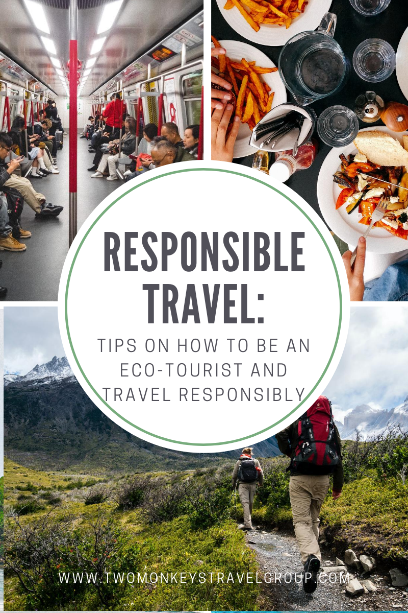 Responsible Travel: How to be an Eco-Tourist and Travel Responsibly