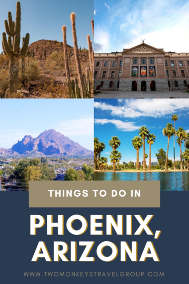 Things To Do in Phoenix, Arizona [Weekend DIY Itinerary to Phoenix]