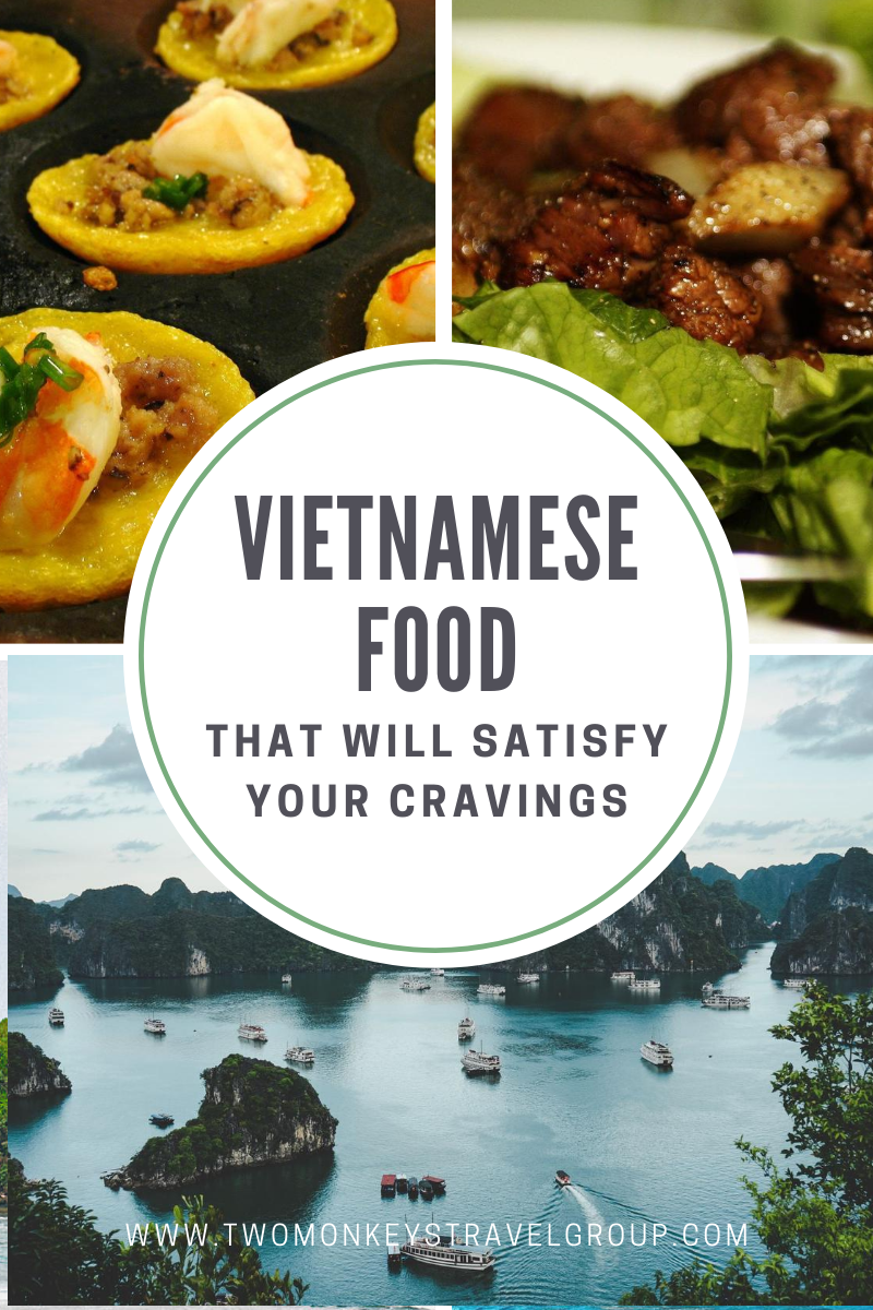 Vietnamese Cuisine 11 Vietnamese Food that Will Satisfy Your Cravings