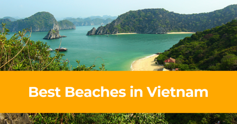 Best Beaches in Vietnam Top 10 Beaches in Vietnam [With Photos]