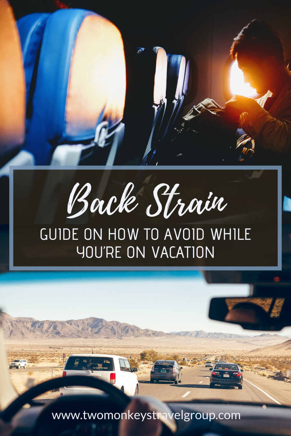 How To Avoid Back Strain While You’re On Vacation