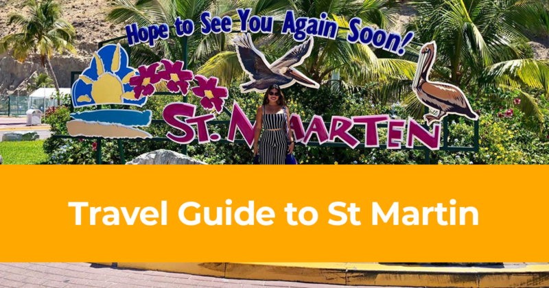 Travel Guide to St Martin – How, Where & Frequently Asked Questions