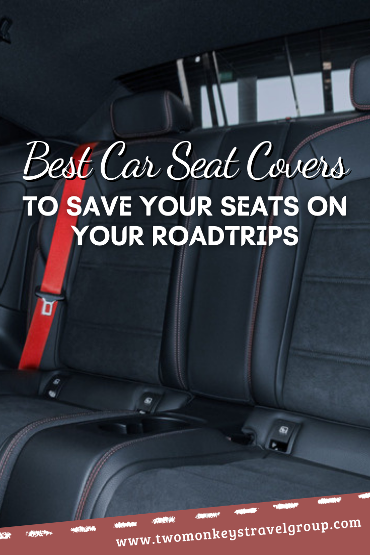 10 Best Car Seat Covers to Save Your Seats on Your Roadtrips