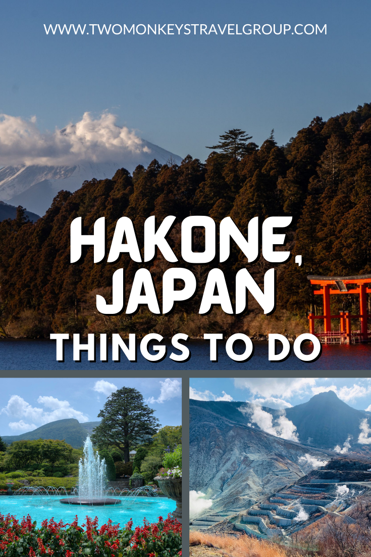 10 Things to do in Hakone, Japan [with Suggested Tours]