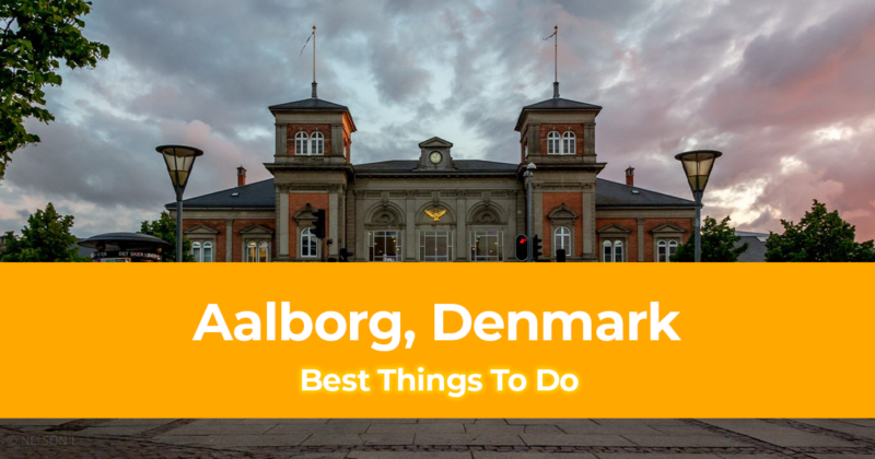 15 Best Things To Do in Aalborg, Denmark