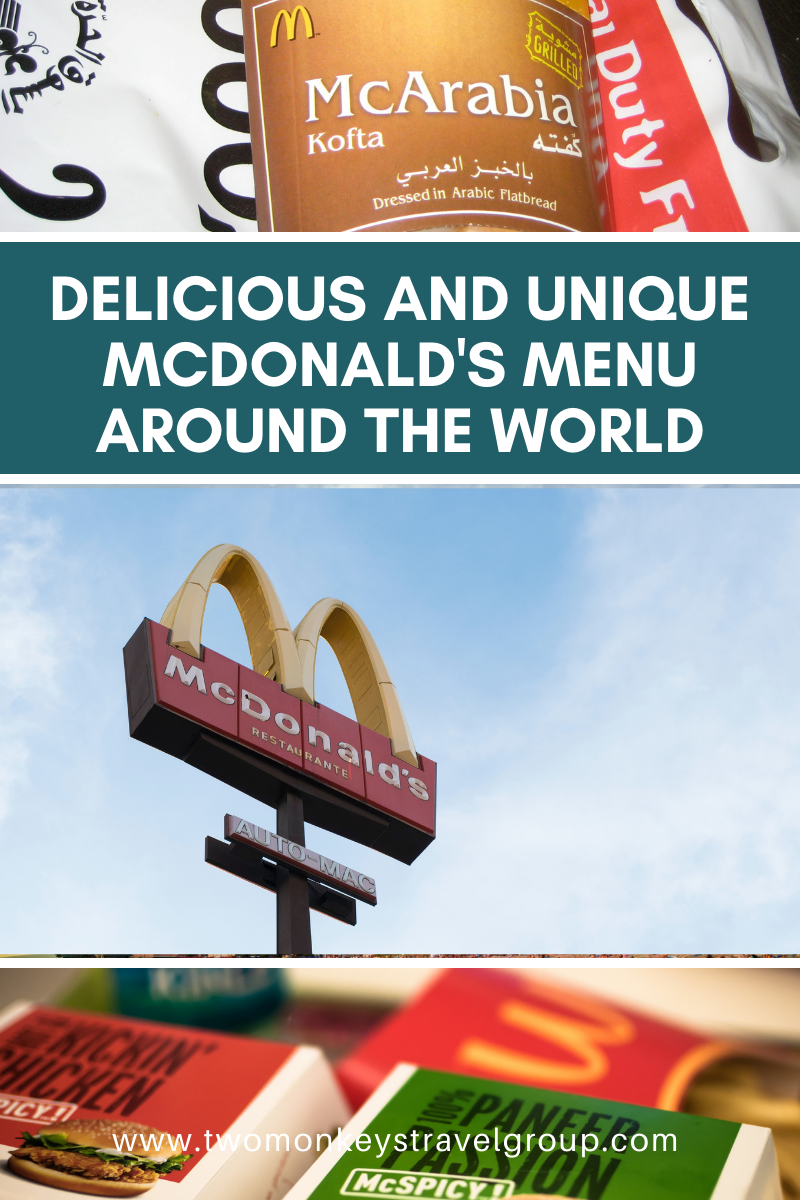 15 Delicious and Unique McDonald's Menu Around the World