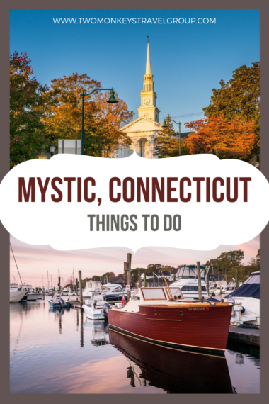 Different tourist spots in Mystic, Connecticut