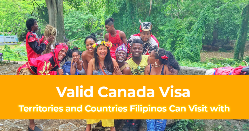 24 Territories and Countries Filipinos Can Visit with a Valid Canada Visa