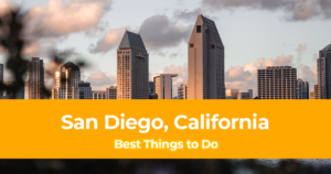 25 Best Things to Do in San Diego, California [With Photos]