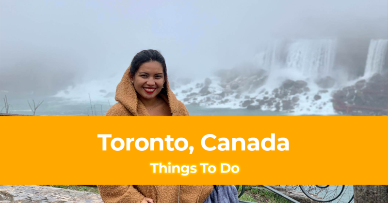 25 Things to do in Toronto, Canada [With Photos]