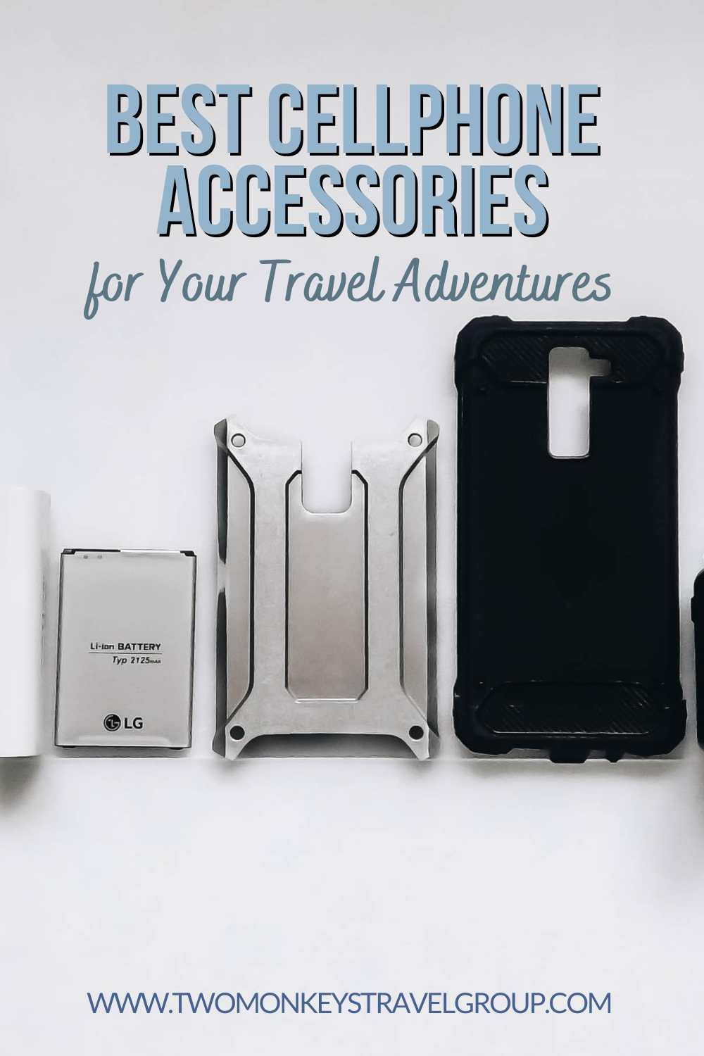 Best 10 Cellphone Accessories for Your Travel Adventures