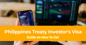Getting a Philippines Treaty Trader's or Treaty Investor's Visa (9D Visa)