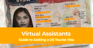 Guide to Getting a US Tourist Visa For Filipino Virtual Assistants [or Digital Nomads]