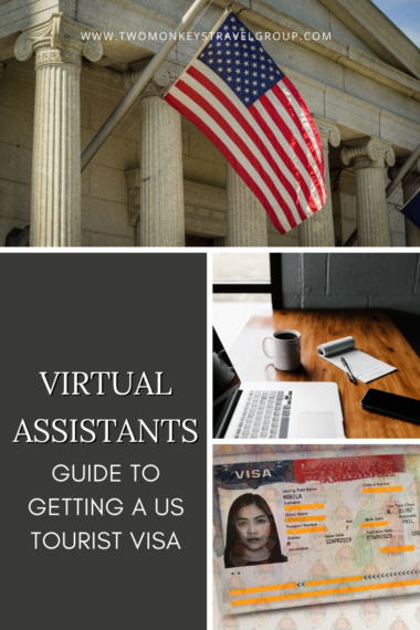 Guide to Getting a US Tourist Visa For Filipino Virtual Assistants [or Digital Nomads]