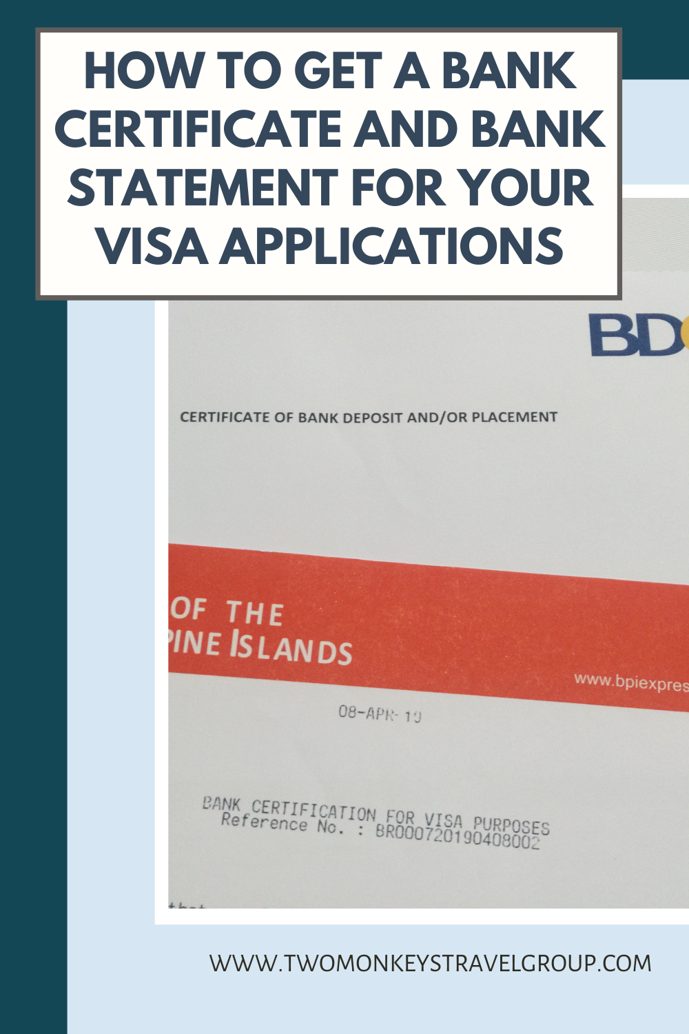How To Get a Bank Certificate and Bank Statement for your Visa Applications