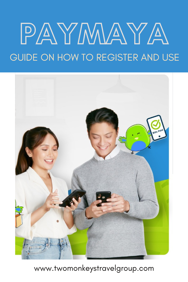 How to Register and Use PayMaya (Add, Send Money, Pay Bills)