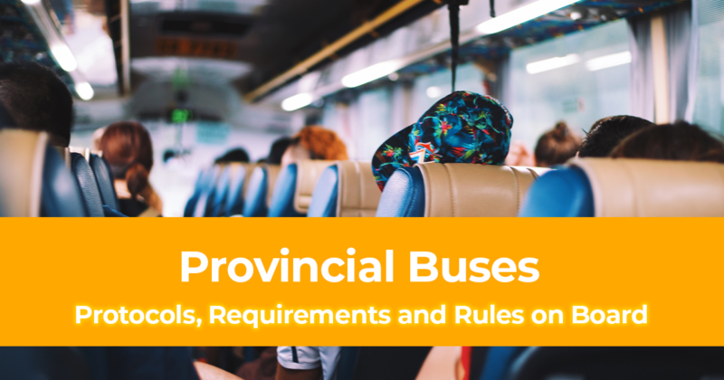 Protocols, Requirements and Rules on Board the Provincial Buses from NCR during GCQ