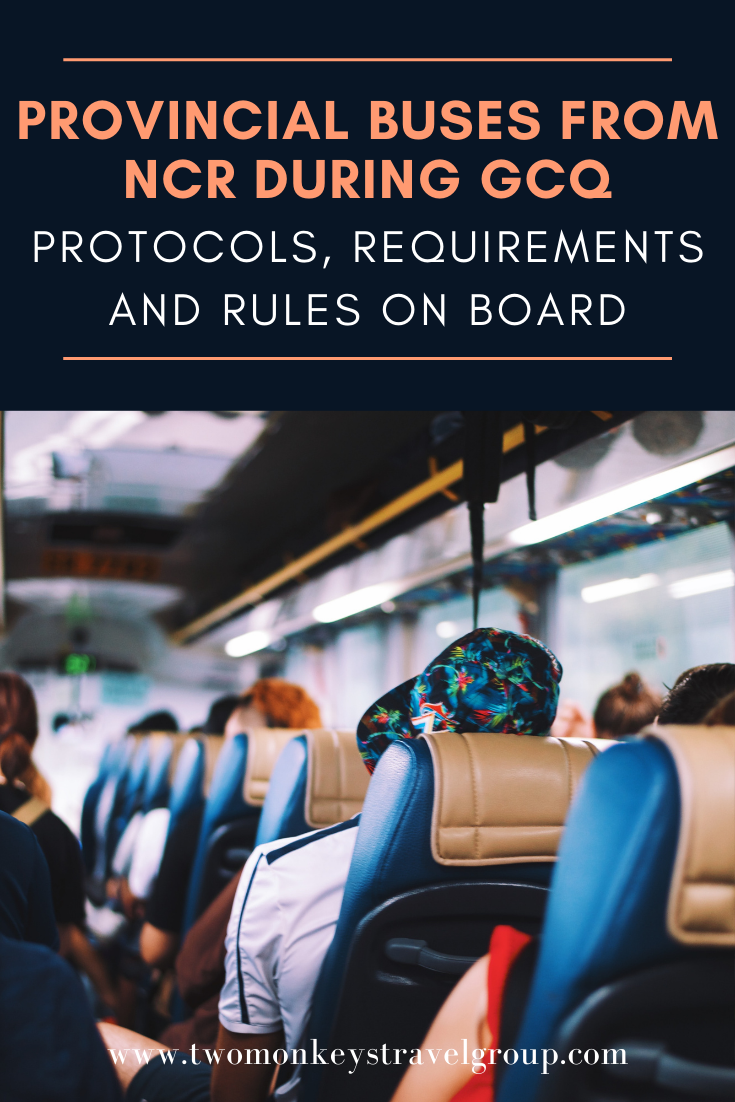 Protocols, Requirements and Rules on Board the Provincial Buses from NCR during GCQ