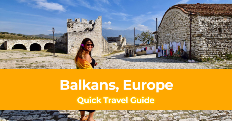 Quick Guide to Traveling the Balkans, Europe for Filipinos (Visa and Tips)