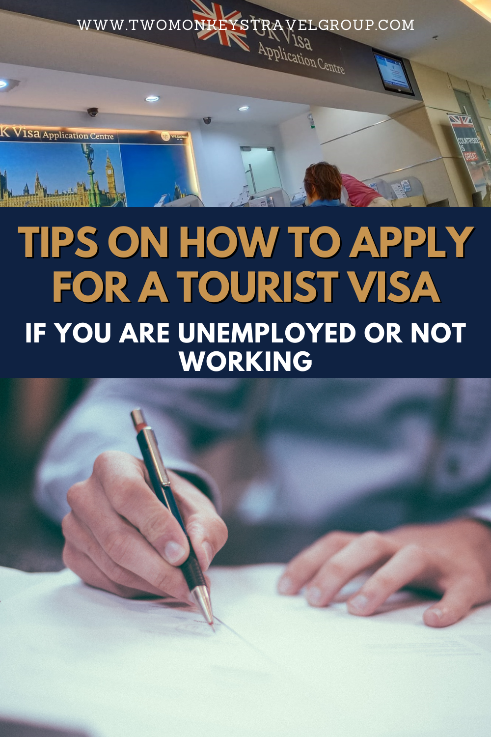 Tips How to Apply for a Tourist Visa if You Are Unemployed or Not Working