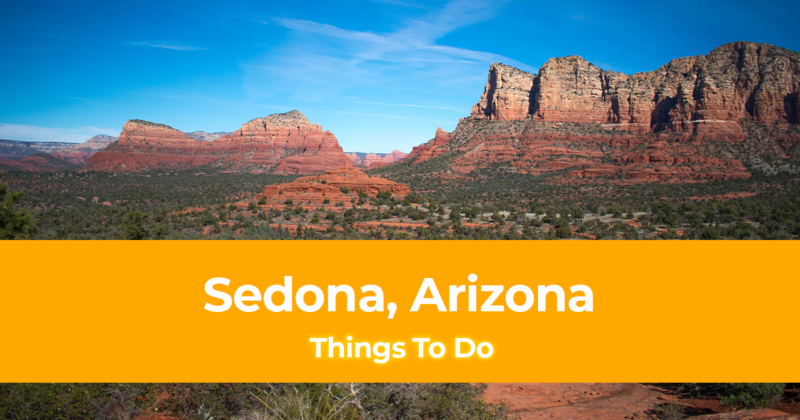 15 Things to do in Sedona, Arizona [With Suggested Tours]