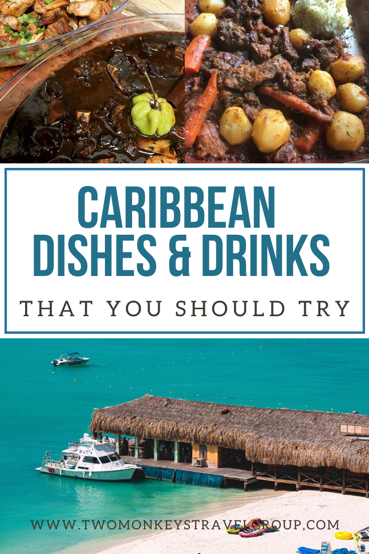 Caribbean food - 10 Caribbean dishes and drinks that you should try