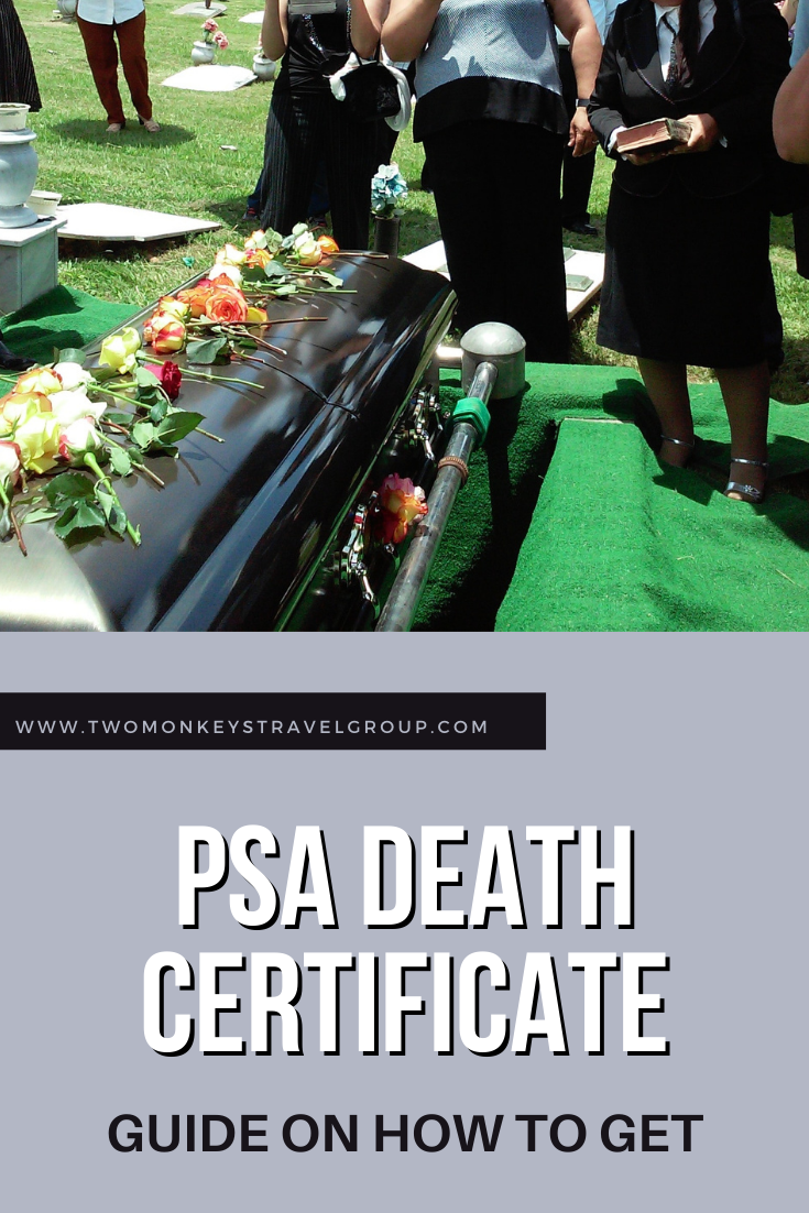How To Get a PSA Death Certificate [Walk-In at Census Serbilis Center or Online thru PSASerbilis]