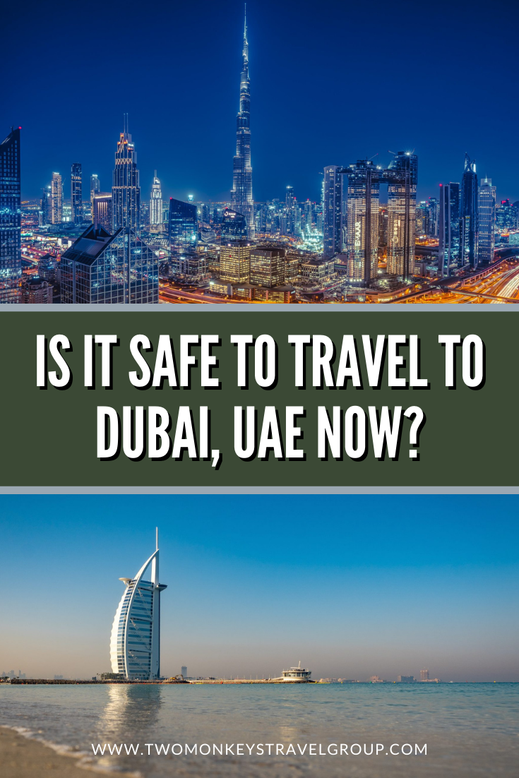 Is It Safe To Travel To Dubai, UAE Now [Traveling During the Pandemic]