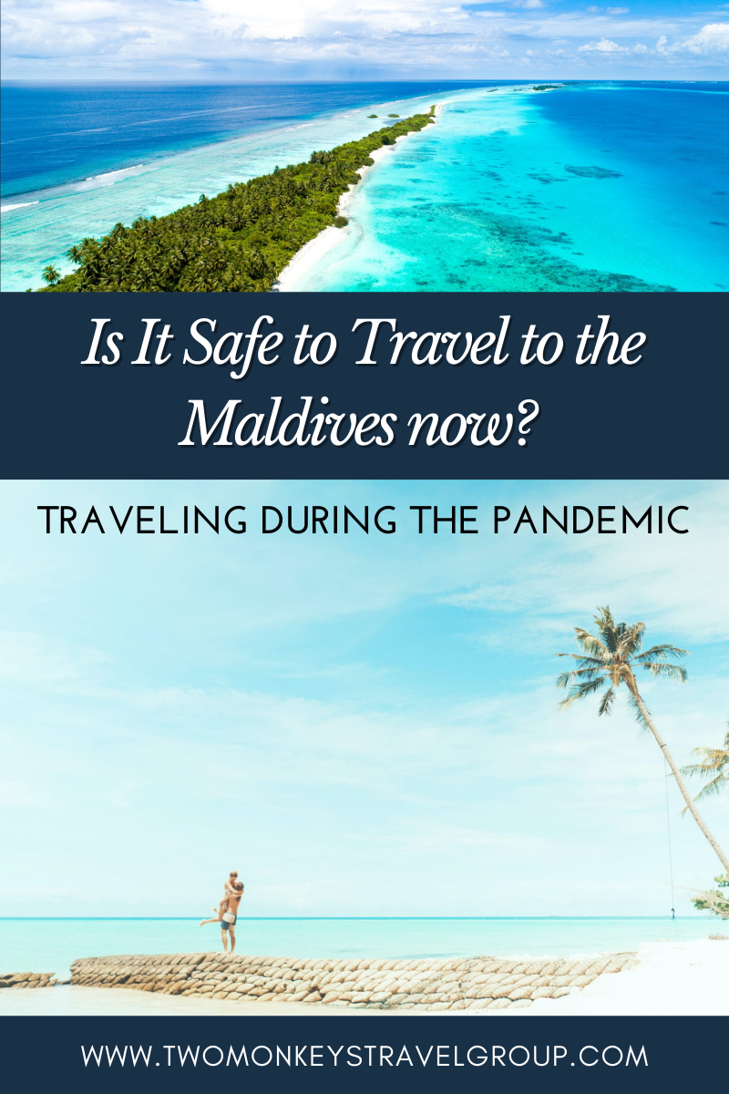 Is It Safe to Travel to the Maldives now [Traveling during the Pandemic]