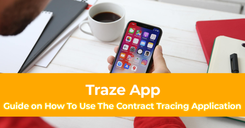 Traze App How To Use The Contract Tracing Application in the Philippines
