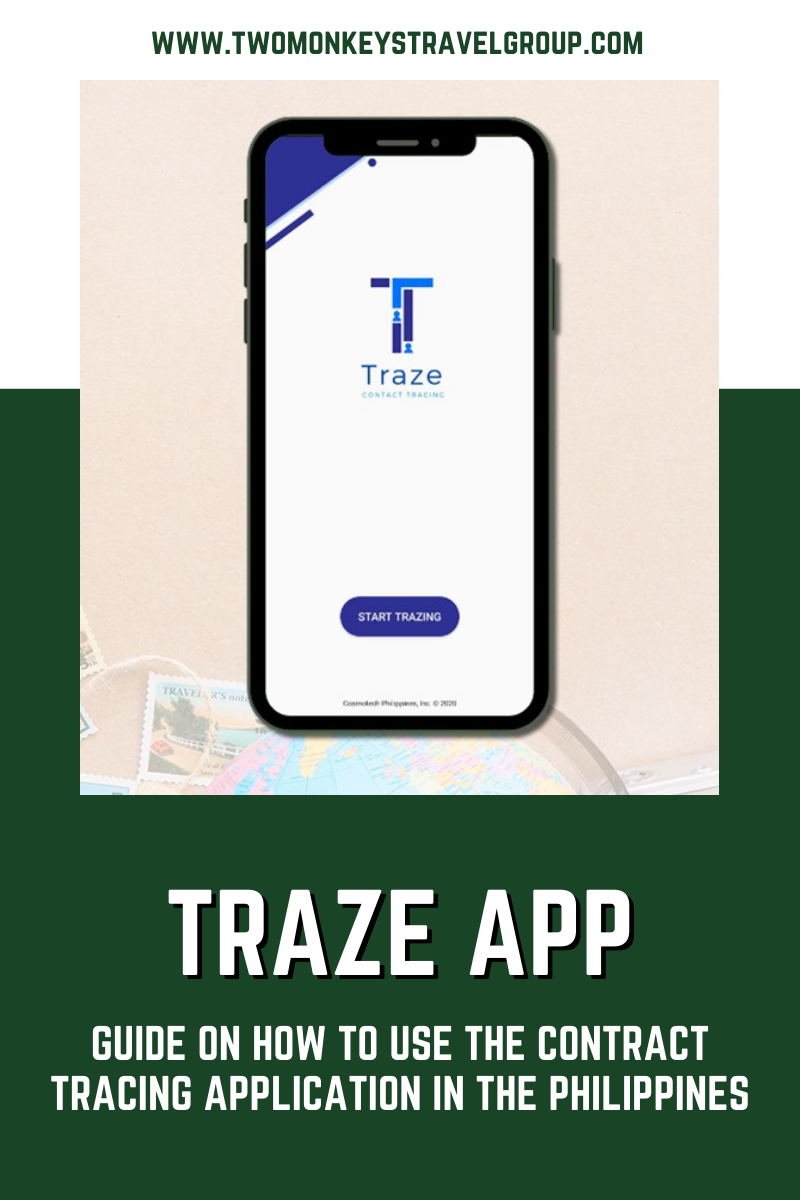 Traze App How To Use The Contract Tracing Application in the Philippines