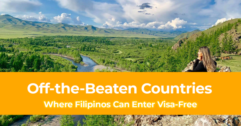 12 Off the Beaten Countries Where Filipinos Can Enter Visa Free
