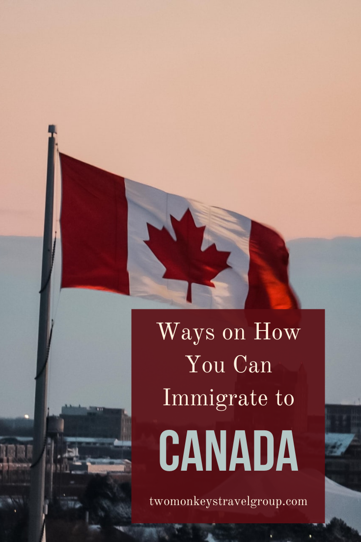 9 Ways on How You Can Immigrate to Canada with your Philippine Passport