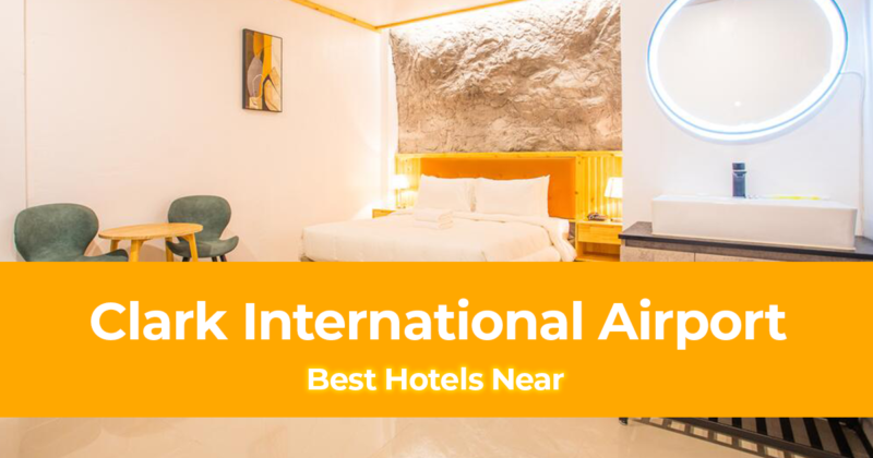 Best Hotels Near Clark International Airport, Pampanga [Best Clark Hotels]