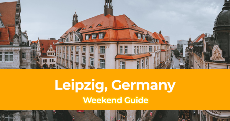 Weekend in Leipzig, Germany How to Spend 3 Days in Leipzig, Germany