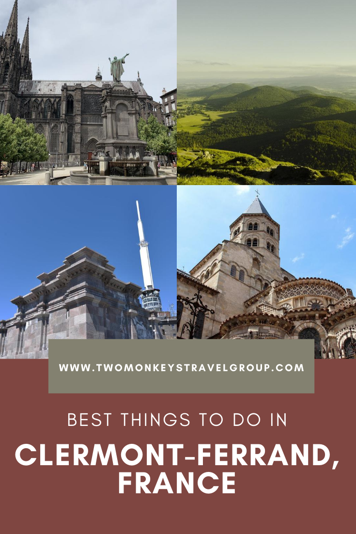 15 Best Things To Do in Clermont Ferrand, France