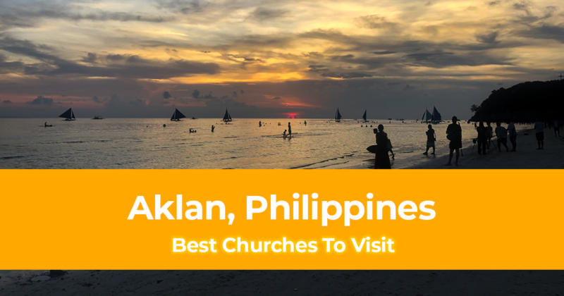 7 Best Churches To Visit in Aklan, Philippines – Itinerary for Visita Iglesia in Aklan